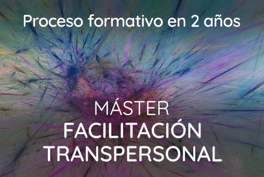Máster en Facilitación Transpersonal